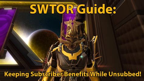 swtor subscriber benefits.
